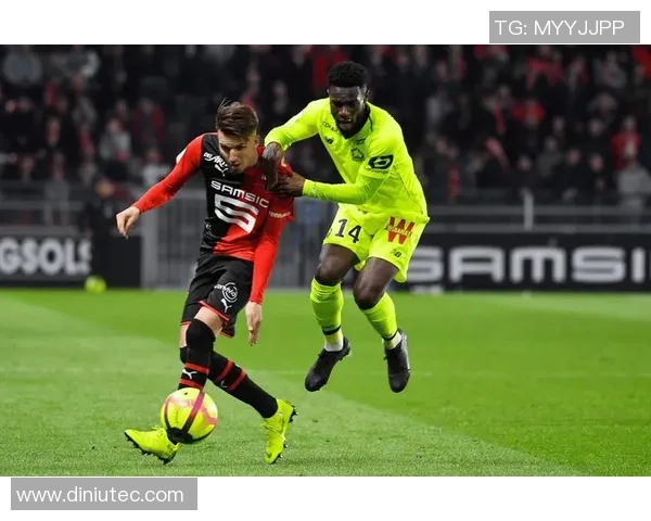 雷恩与里尔激战在即竞彩分析与预测全面解析